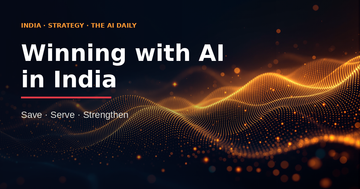 What would it take for India Inc to scale AI adoption — Save, Serve, Strengthen